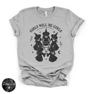 Girls Will Be Girls Witches Tee | Feminist Witch Graphic T-Shirt