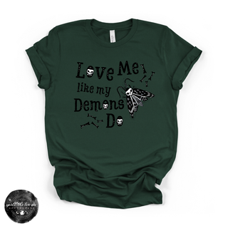 Love Me Like My Demons Do Tee | Gothic Romance Graphic T-Shirt