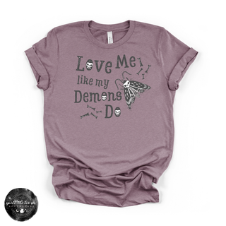 Love Me Like My Demons Do Tee | Gothic Romance Graphic T-Shirt