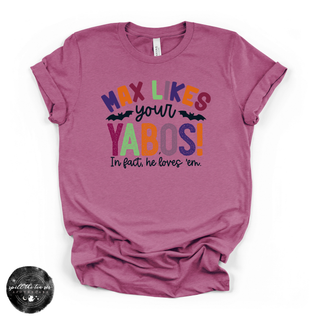 Max Likes Your Yabos Tee | Funny Witchy Halloween Graphic T-Shirt