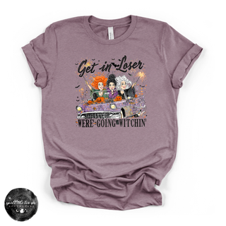 Get In Loser, We're Going Witchin' Tee | Funny Witchy Halloween Graphic T-Shirt