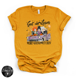 Get In Loser, We're Going Witchin' Tee | Funny Witchy Halloween Graphic T-Shirt