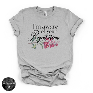I’m Aware of Your Reputation Tee | Funny Witchy Graphic T-Shirt