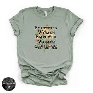 Empower women graphic tee Bella Canvas shirt sage