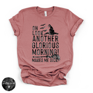 Another Glorious Morning Tee | Funny Witchy Halloween Graphic T-Shirt