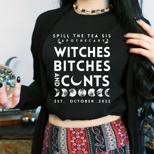 Witches, B*tches and C**ts - Black Bella Canvas T Shirt