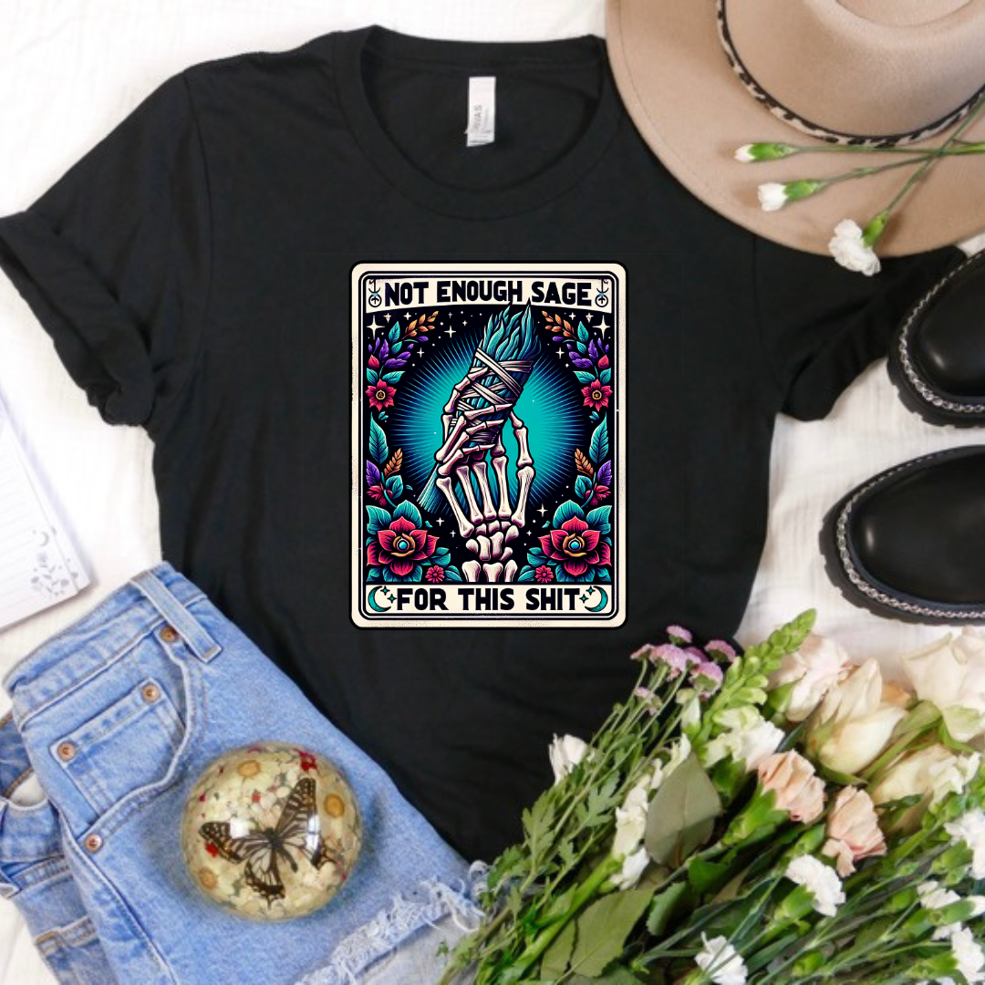 Not Enough Sage Tarot Card - Black Bella Canvas T Shirt