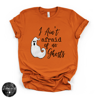 Ain't Afraid of No Ghosts Tee | Funny Halloween Ghost Graphic T-Shirt