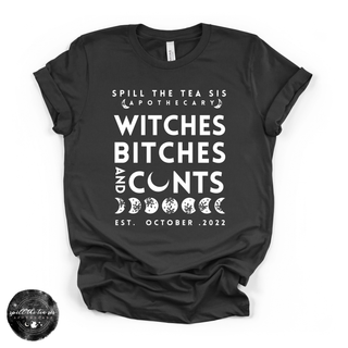 Witches, Btches & Cnts Tee ( WHITE DESIGN) | Bold Witchy Statement Graphic T-Shirt