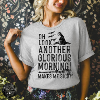 Another Glorious Morning Tee | Funny Witchy Halloween Graphic T-Shirt