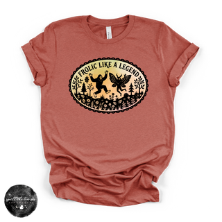 Frolic Like a Legend Tee | Funny Bigfoot Graphic T-Shirt