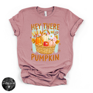 Hey There Pumpkin Tee | Cute Fall Pumpkin Graphic T-Shirt