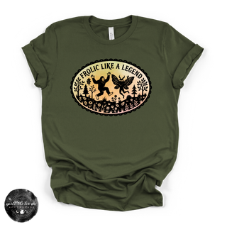 Frolic Like a Legend Tee | Funny Bigfoot Graphic T-Shirt