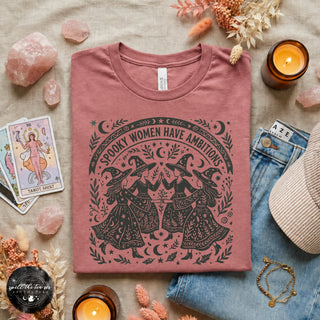 Spooky Women Have Ambitions Tee | Witchy Feminist Halloween Graphic T-Shirt
