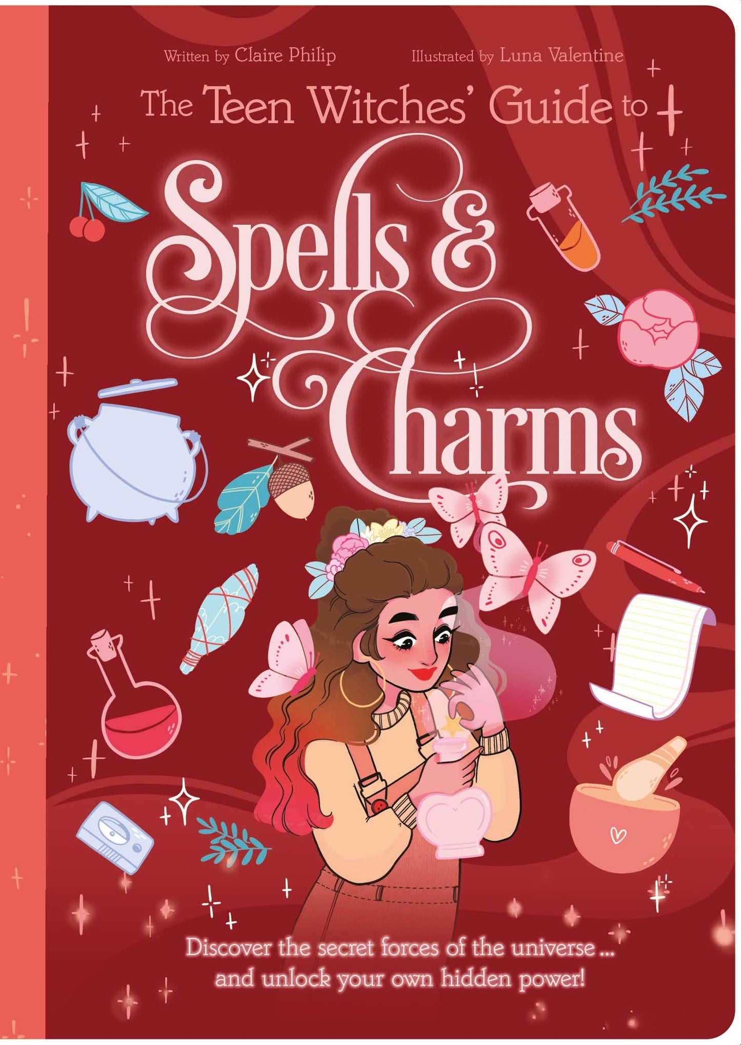 Teen Witches' Guide To Spells & Charms (Book 7)