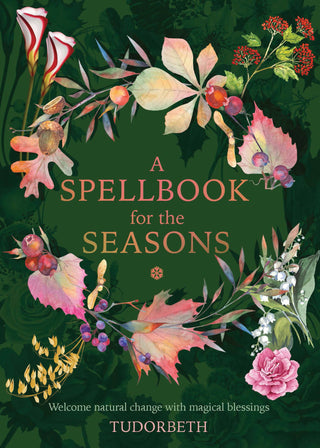 A Spellbook for the Seasons Book