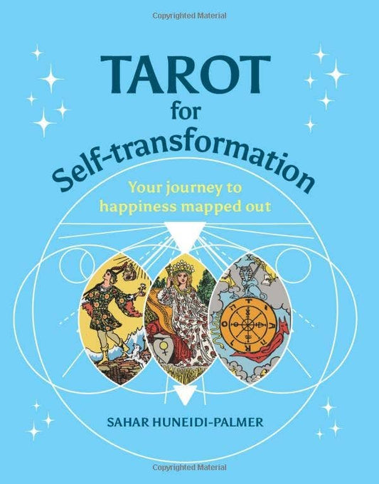 Tarot for Self-transformation: Your Journey to Happiness