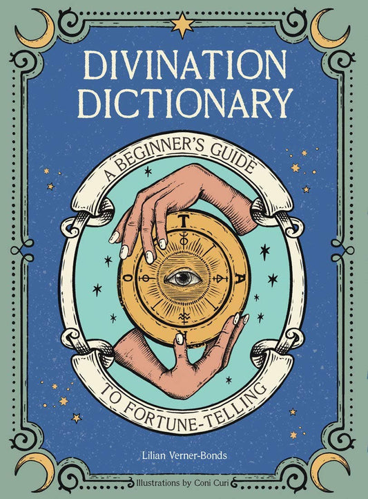 Divination Dictionary by Lillian Verner-Bonds
