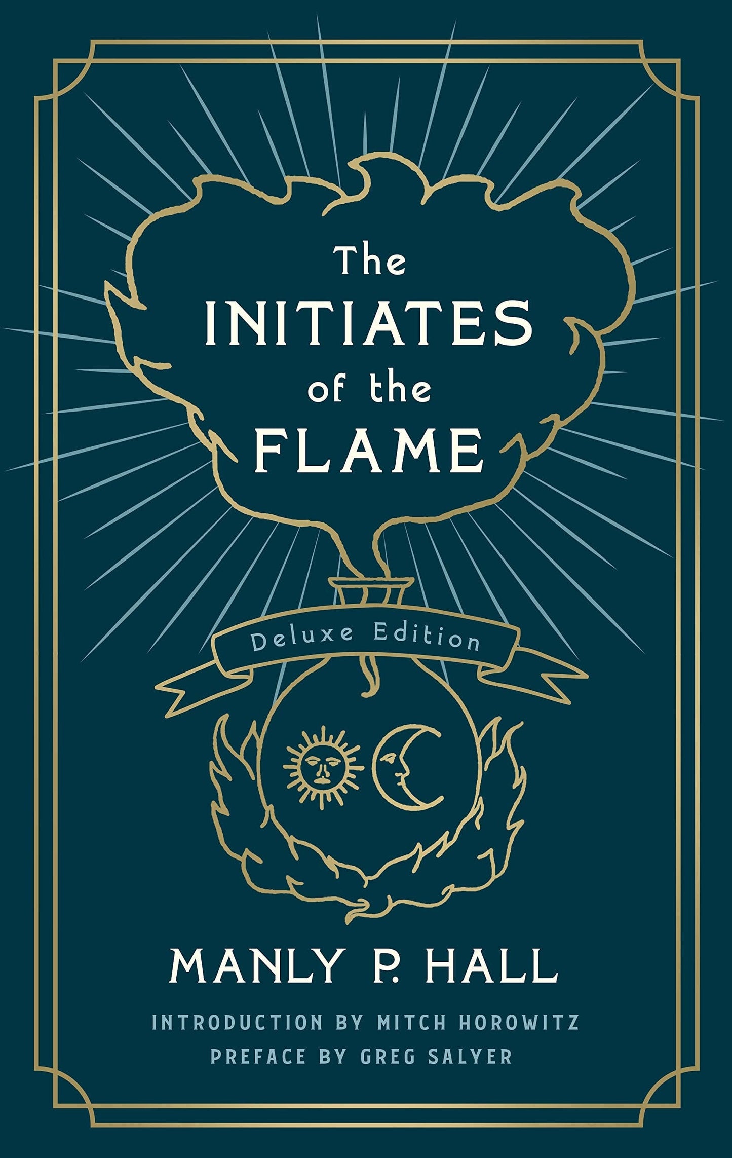 Initiates of the Flame (Deluxe Edition)