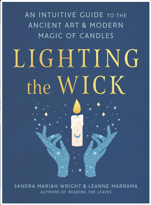 Lighting the Wick: An Intuitive Guide to the Ancient Art