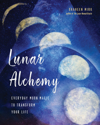 Lunar Alchemy