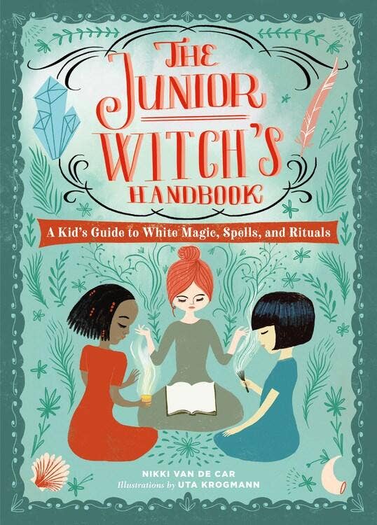 Junior Witch's Handbook: A Kid's Guide to White Magic