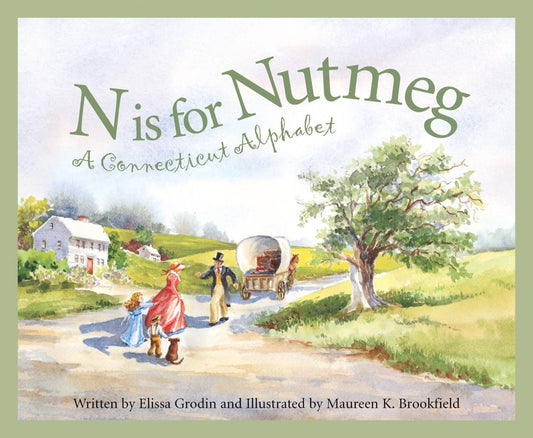 A CONNECTICUT picture book: N is for Nutmeg